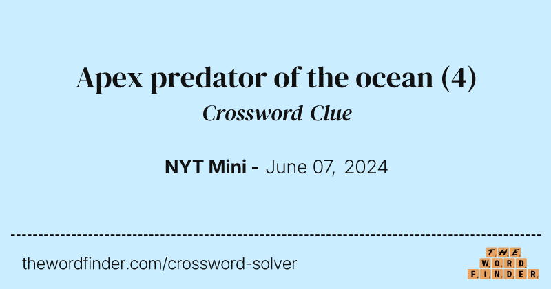 Apex predator of the ocean crossword clue image