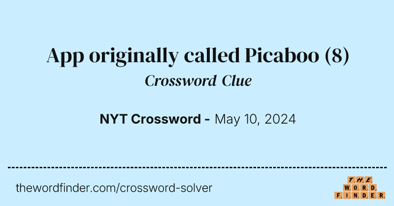 App originally called Picaboo crossword clue image