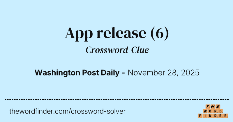 App release crossword clue image