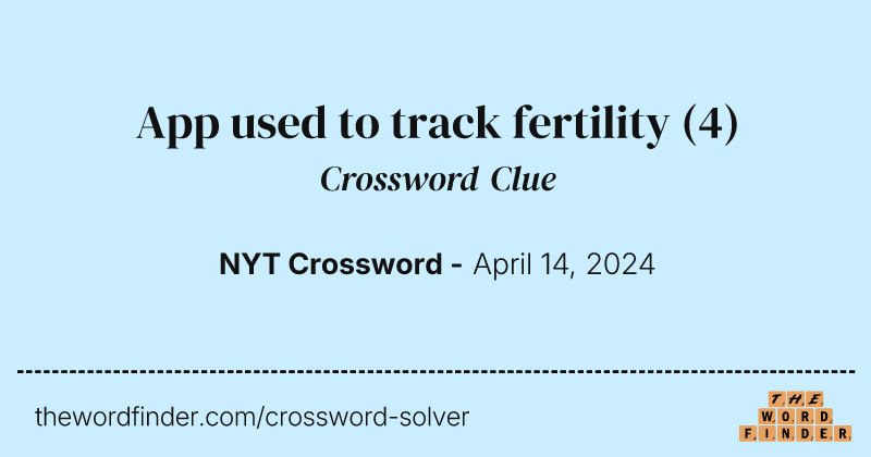App used to track fertility crossword clue image