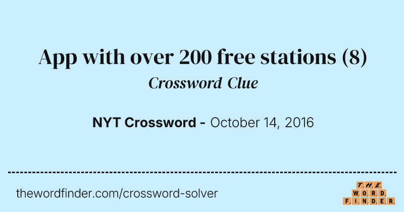 App with over 200 free stations crossword clue image