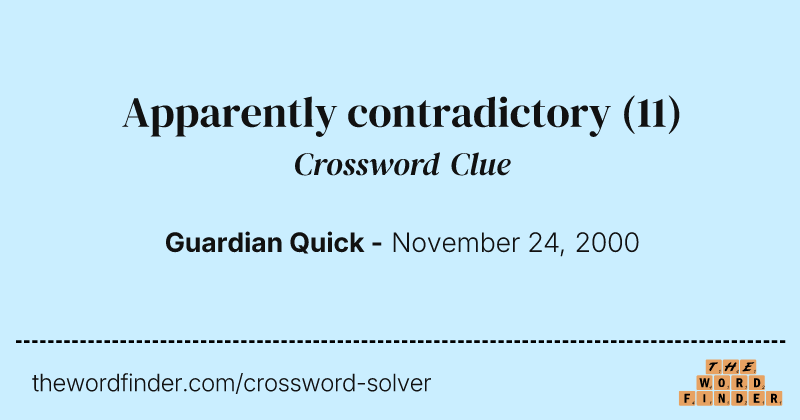 Apparently contradictory crossword clue image