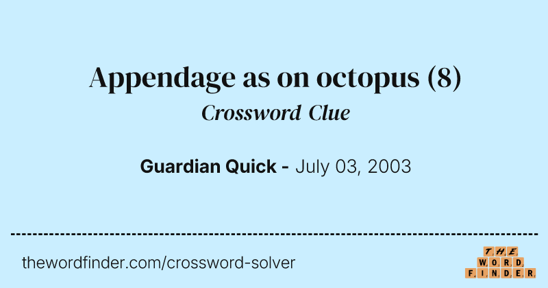 Appendage as on octopus crossword clue image