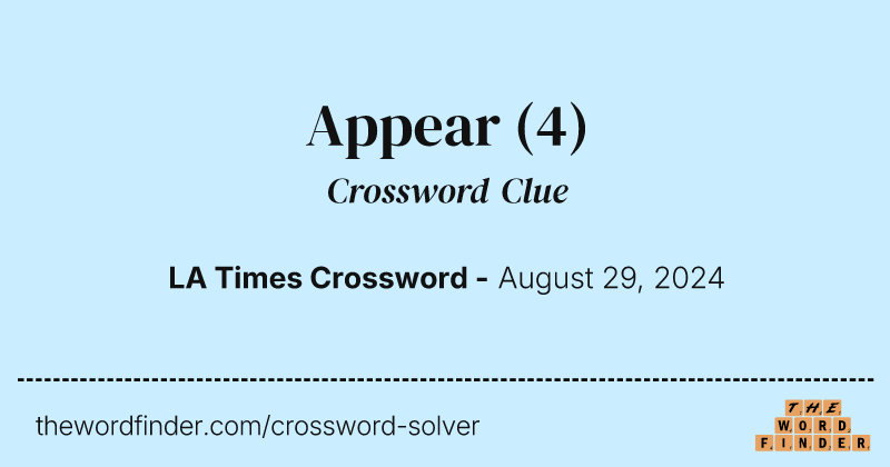 Appear crossword clue image