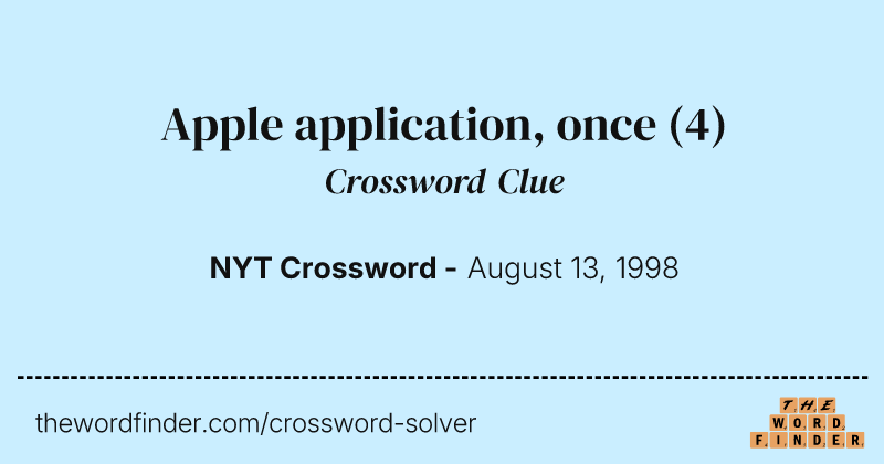 Apple application, once crossword clue image
