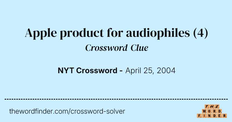 Apple product for audiophiles crossword clue image