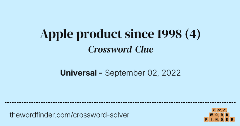 Apple product since 1998 crossword clue image