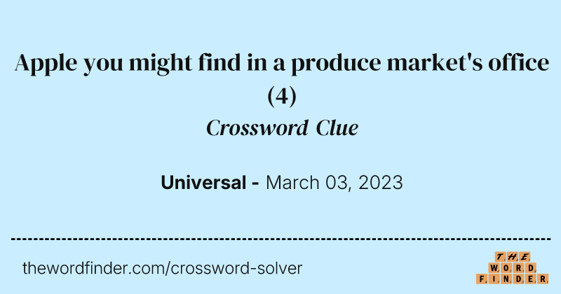 Apple you might find in a produce market's office crossword clue image