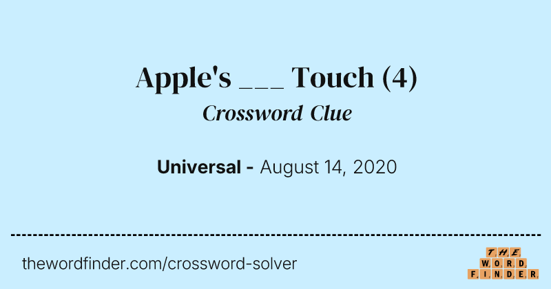 Apple's ___ Touch crossword clue image