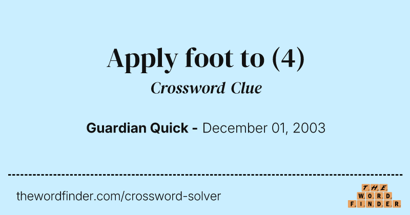 Apply foot to crossword clue image