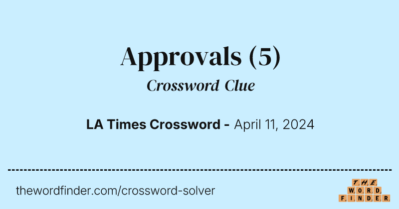 Approvals crossword clue image