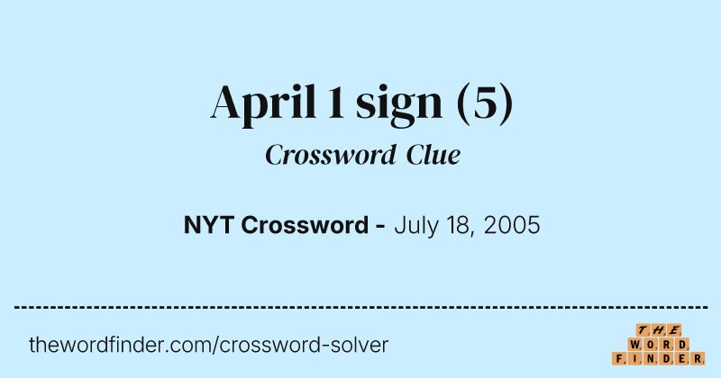 April 1 sign crossword clue image