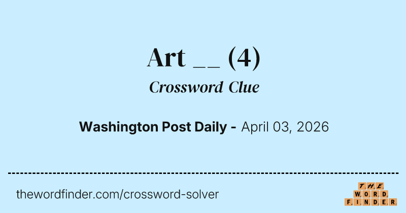 Art __ crossword clue image