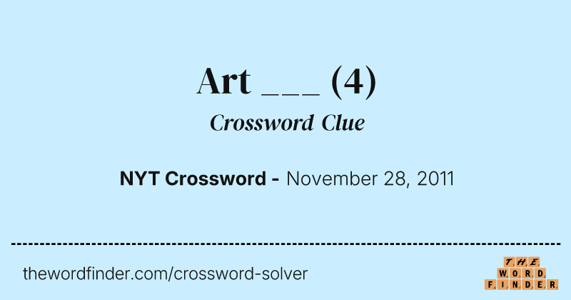 Art ___ crossword clue image