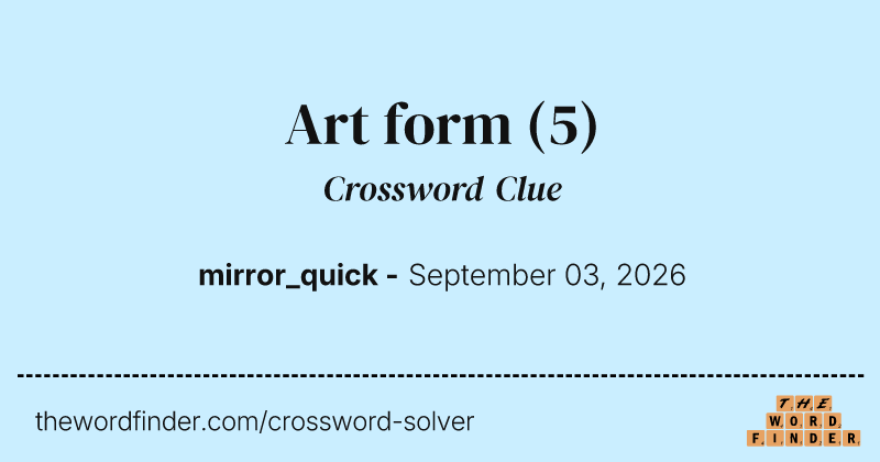 Art form crossword clue image