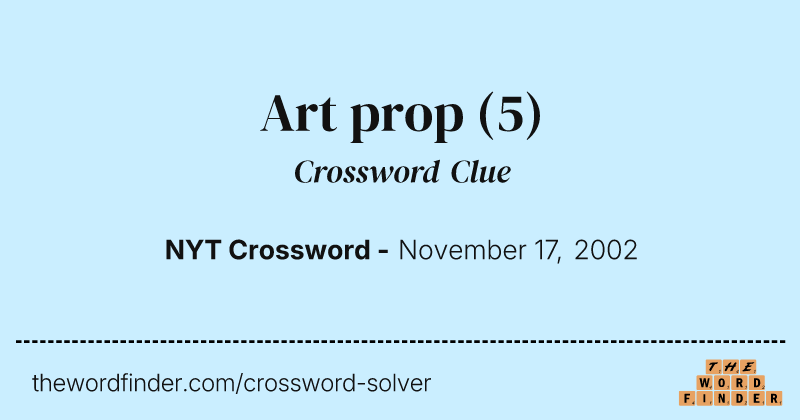 Art prop crossword clue image