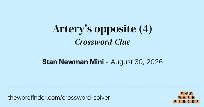 Artery's opposite crossword clue image