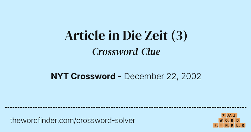 Article in Die Zeit crossword clue image