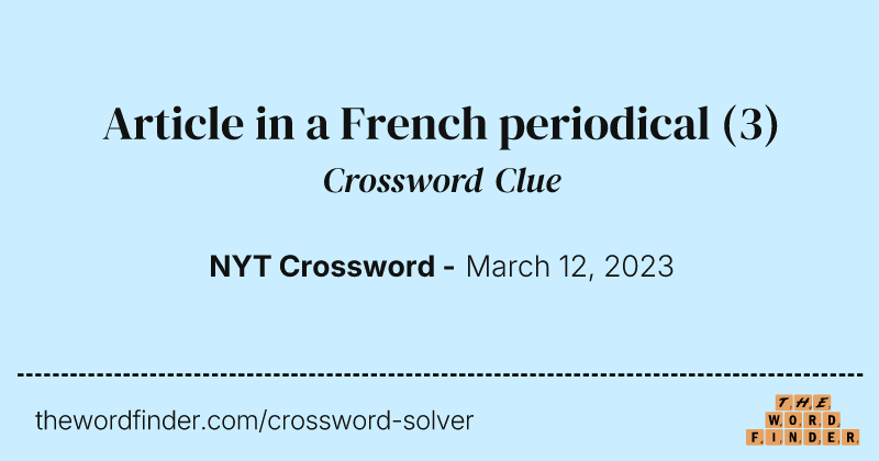 Article in a French periodical crossword clue image