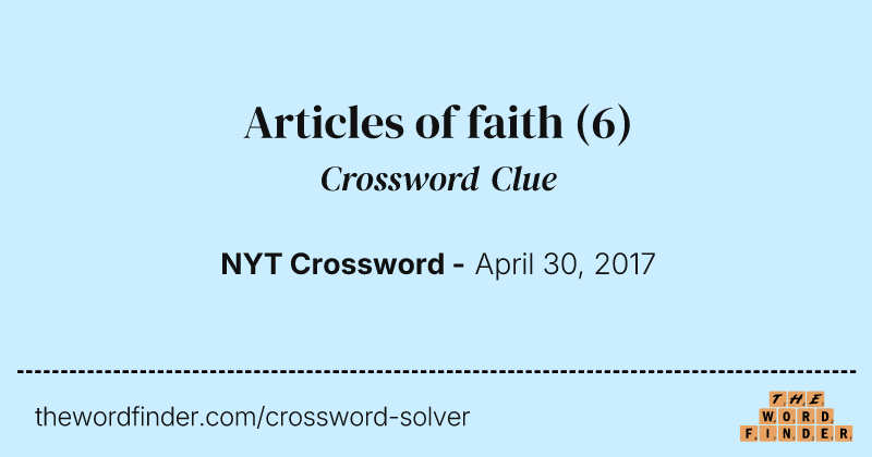 Articles of faith crossword clue image