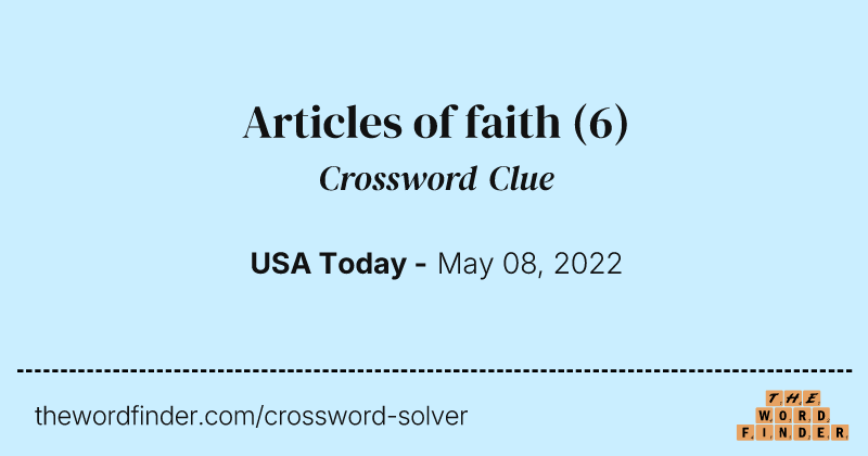 Articles of faith crossword clue image