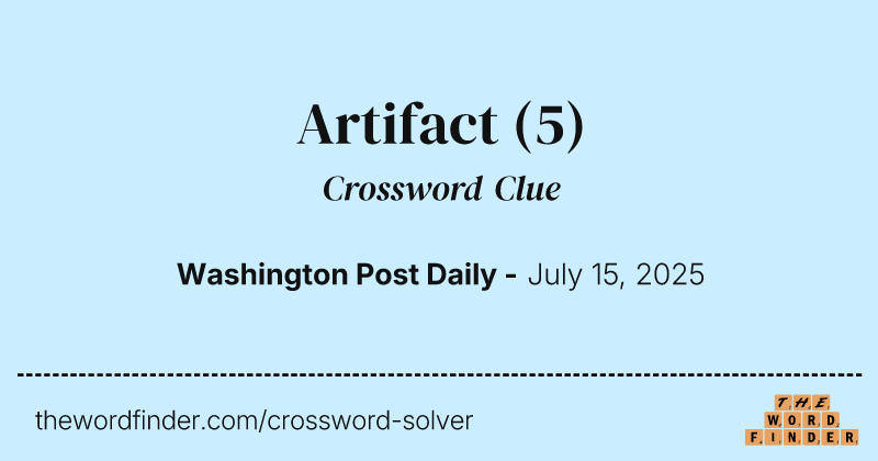 Artifact crossword clue image
