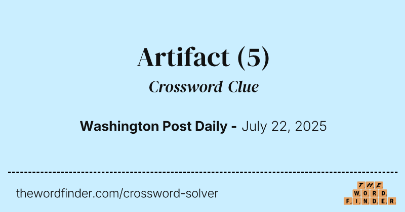 Artifact crossword clue image