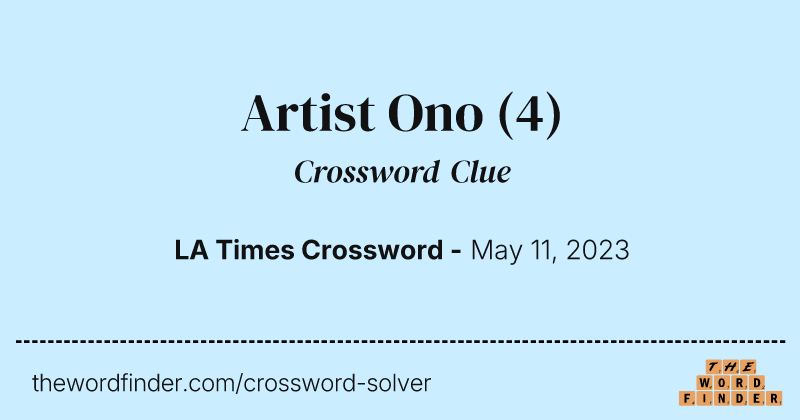 Artist Ono crossword clue image