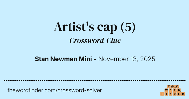 Artist's cap crossword clue image