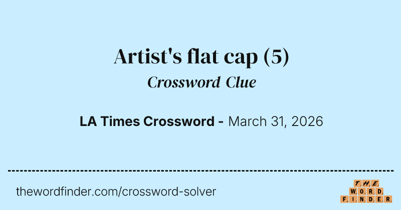 Artist's flat cap crossword clue image