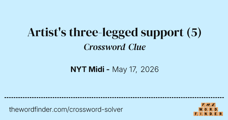 Artist's three-legged support crossword clue image