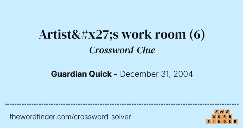 Artist's work room crossword clue image