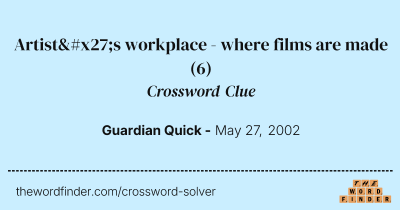 Artist's workplace - where films are made crossword clue image