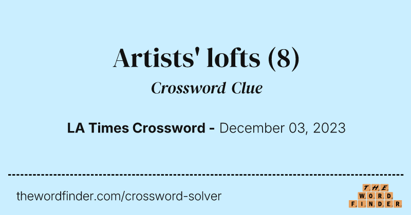 Artists' lofts crossword clue image