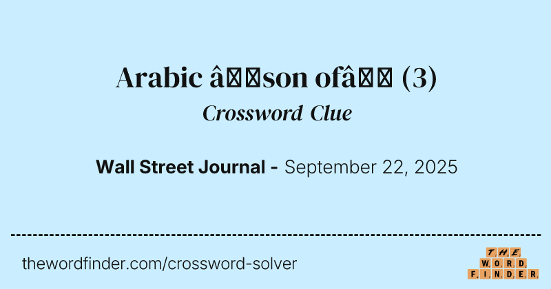 Arabic “son of” crossword clue image