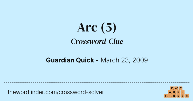 Arc crossword clue image