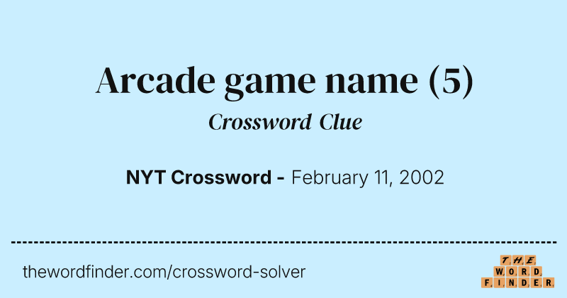 Arcade game name crossword clue image