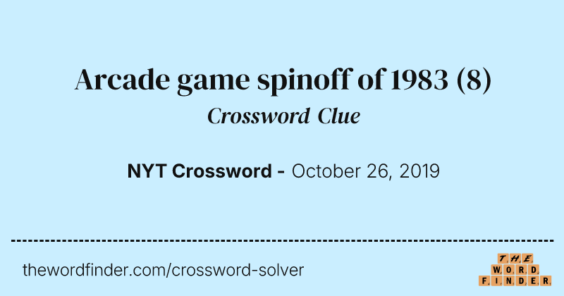 Arcade game spinoff of 1983 crossword clue image