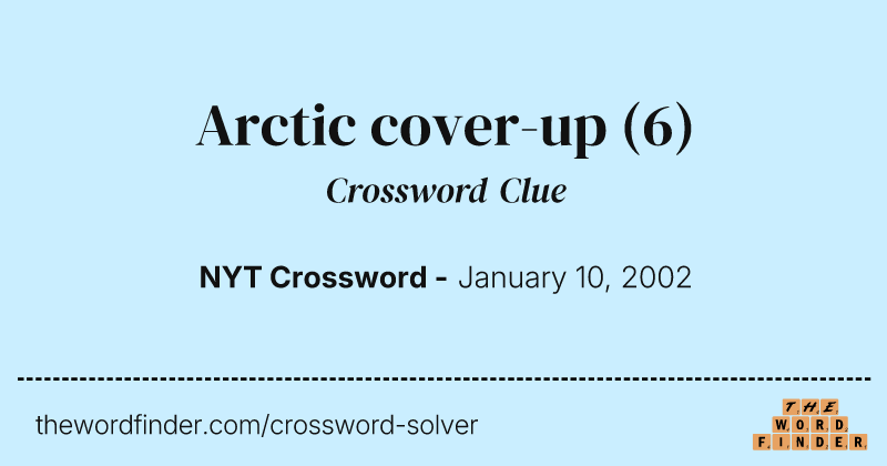 Arctic cover-up crossword clue image