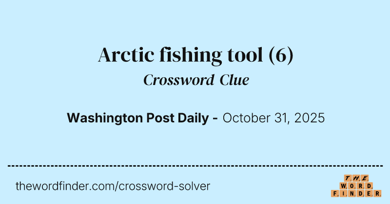 Arctic fishing tool crossword clue image