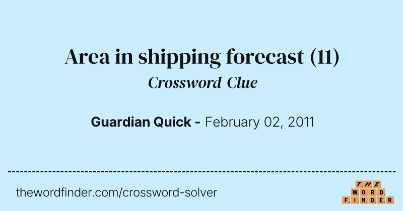 Area in shipping forecast crossword clue image