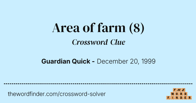 Area of farm crossword clue image
