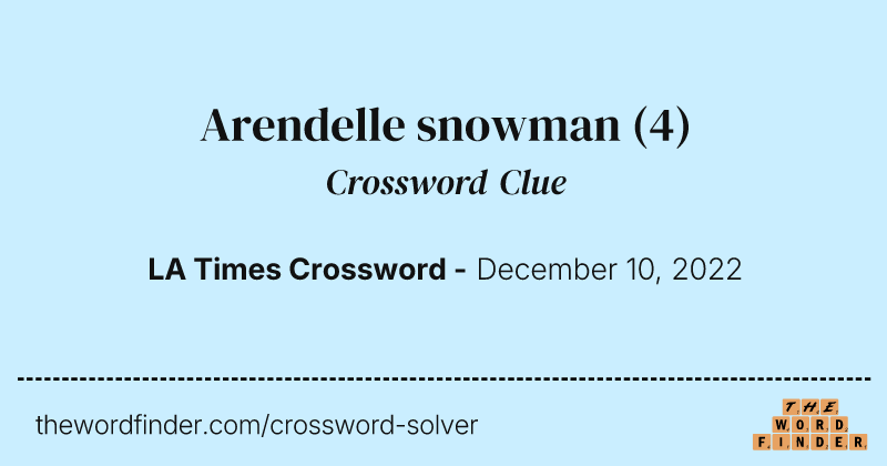Arendelle snowman crossword clue image
