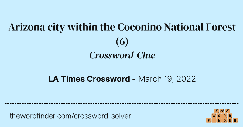 Arizona city within the Coconino National Forest crossword clue image