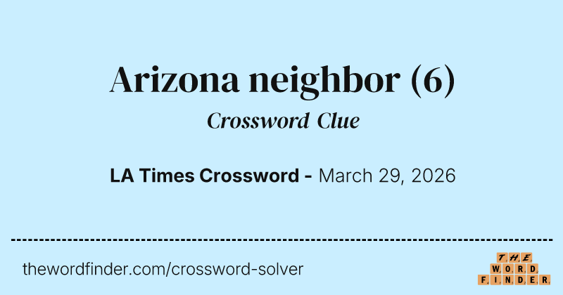 Arizona neighbor crossword clue image