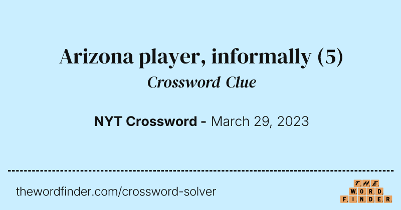 Arizona player, informally crossword clue image