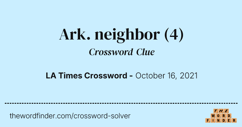 Ark. neighbor crossword clue image