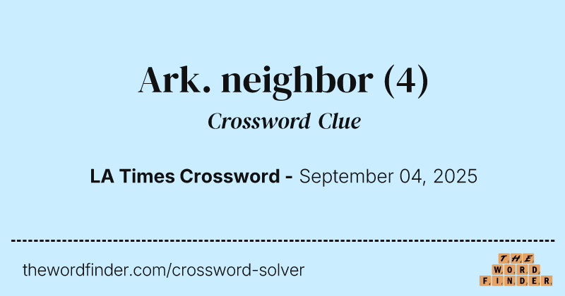 Ark. neighbor crossword clue image