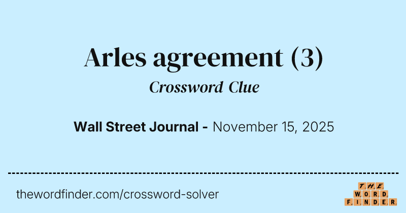 Arles agreement crossword clue image