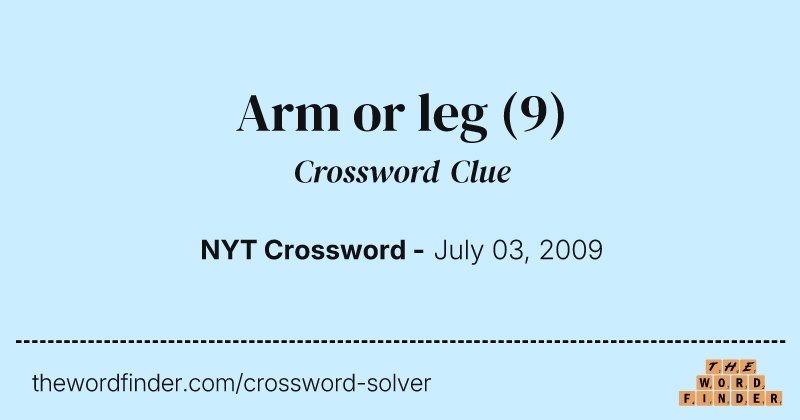 Arm or leg crossword clue image